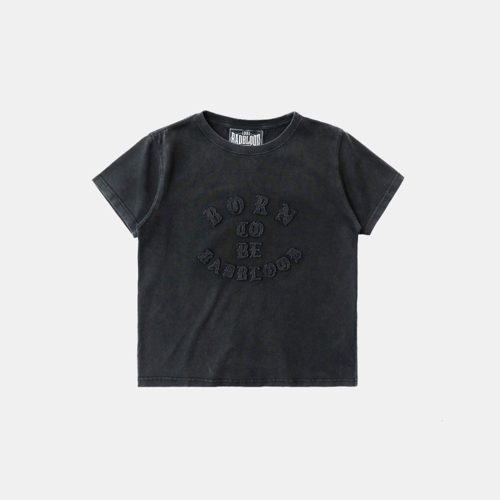 Badblood BORN TO BE T-Shirt - Black