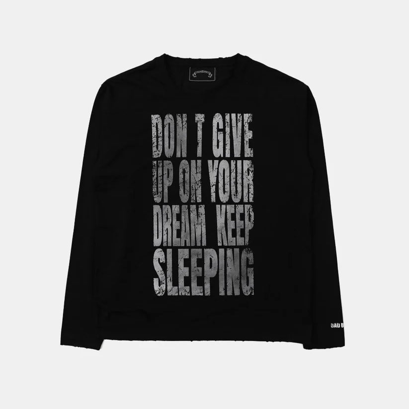 Badblood KEEP SLEEPING Long Sleeve - Dusty Black